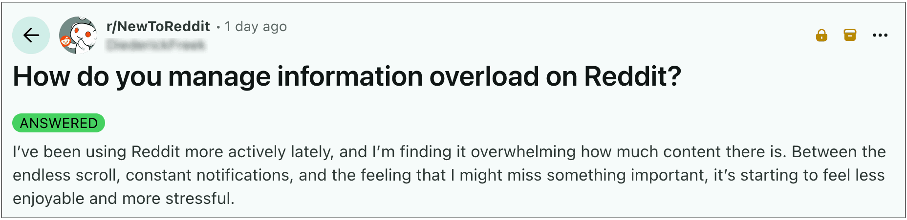 A Reddit post @ Information Overload